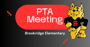 PTA Meeting @ Brookridge Elementary